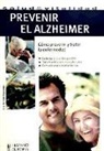 Mireille Peyronnet - Prevenir el Alzheimer