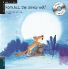 Rocío Antón, Equipo Edelvives, Dolores Núñez, Paz Rodero - Romulus, the lonely wolf