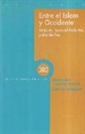 Sonia Alins, Mercedes García-Arenal, Gerard Albert Wiegers - Entre el Islam y Occidente : vida de Samuel Pallache, judío de Fez