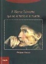 Philippe Azoury - A Werner Schroeter : que no le temía a la muerte