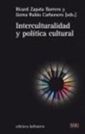 Ricard Zapata Barrero - Interculturalidad y política cultural