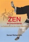 Richard Kim - Zen en movimiento
