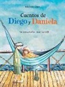 Verónica Uribe, Ivar Da Coll - Cuentos de Diego y Daniela