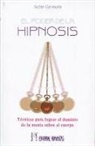 El poder de la hipnosis