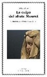 Émile Zola - La culpa del abate Mouret