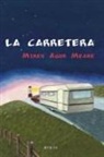 Miren Agur Meabe, Aitziber Alonso - La carretera