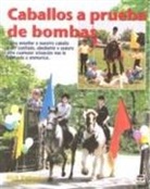 Rick Pelicano - Caballos a prueba de bombas