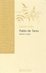Joachim Gnilka - Pablo de Tarso : apóstol y testigo