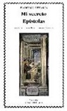 Francesco Petrarca - Mi secreto ; Epístolas