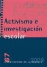 Activismo e investigación escolar
