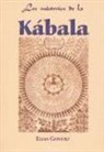 Elías Gewurz, Elisa Ruiz - Los misterios de la kábala