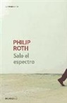 Philip Roth - Sale el espectro