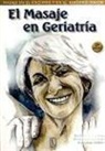 María Rosario Solana Galdámez, Aránzazu Vázquez Doce, María Jesús Vázquez Doce - El masaje en geriatría