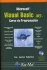 Francisco Javier Ceballos Sierra - Visual Basic.NET. Curso de programación