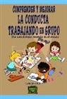 Carl Hunter - Comprender y mejorar la conducta trabajando en grupo : una metodología centrada en el alumno