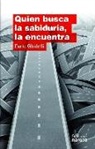 Carlo Ghidelli - Quien busca la sabiduría, la encuentra