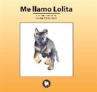 Fuencisla Avial Sancho, Rocío Lorente García, Cristina Peydró Duclos - Me llamo Lolita