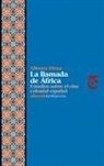 Alberto . . . [et al. Elena Díaz - La llamada de África : estudios sobre el cine colonial español