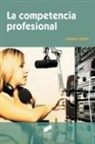 Carmen Jaulín Plana - La competencia profesional