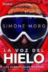 La voz del hielo: Los ochomiles en invierno. Mi sueño casi imposible