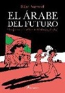 RIAD SATTOUF - El árabe del futuro