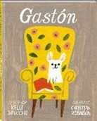 Kelly DiPucchio, Christian Robinson, Christian Robinson - Gastón