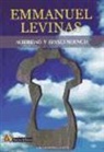 Emmanuel Levinas - Alteridad y trascendencia