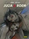 Enki Bilal - Julia & Roem 
