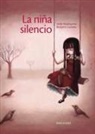 Benjamin Lacombe, Cècile Roumiguière, Benjamin Lacombe - La niña silencio