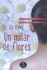 Jay Haley, Lis Haley, María Dolores Salido - Un millar de flores