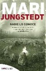 Mari Jungstedt - Nadie lo conoce : asesinatos en serie en la isla de Gotland, otro caso para el comisario Knutas y el periodista Berg