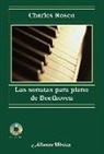 Charles Rosen - Las sonatas para piano de Beethoven
