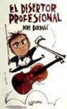 Pere Bardagí Freixas - El desertor profesional