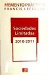 Francis Lefebvre - Memento práctico sociedades limitadas