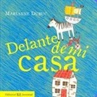 Marianne Dubuc - Mis libros de imágenes. Delante de mi casa