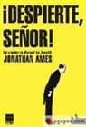 Jonathan Ames - Despierte, Señor!