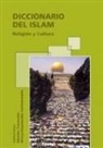 Claude Gilliot, Roger Meunier - Diccionario del islam
