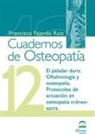 Francisco Fajardo Ruiz - El paladar duro : oftalmología y osteopatía : protocolos de actuación en osteopatía cráneo-sacra