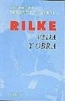 Federico Bermúdez-Cañete - Rilke, vida y obra