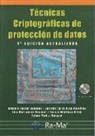 Amparo Fúster Sabater, Luis Hernández Encinas - Técnicas criptográficas de protección de datos