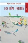 Ángel Fernández Fermoselle - Los días felices