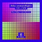 Rosa Gallego García, Juan Carlos Sanz Rodríguez - Atlas cromatológico CMY-CMYK : para la espicificación CMY-CMYK lab. 01 de 59683 coloraciones