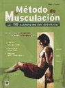 Olivier Lafay - Método de musculación : 110 ejercicios sin aparatos
