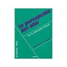 J. Duchesne, J. N. Jaubert - La percepción del olor en la educación infantil