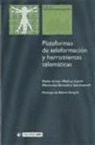 Mercedes González Sanmamed, Pablo César Muñoz Carril - Plataformas de teleformación y herramientas telemáticas