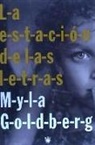 Myla Goldberg - La estación de las letras
