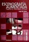 ESCENOGRAFIA AUMENTADA-TEATRO Y REALIDAD VIRTUAL