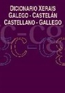 Luis Castro Macía - Dicionario Xerais galego-castelán, castellano-gallego