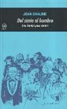 Jean Chaline - Del simio al hombre : una familia poco común
