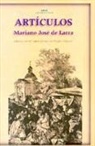 Mariano José De Larra - Artículos